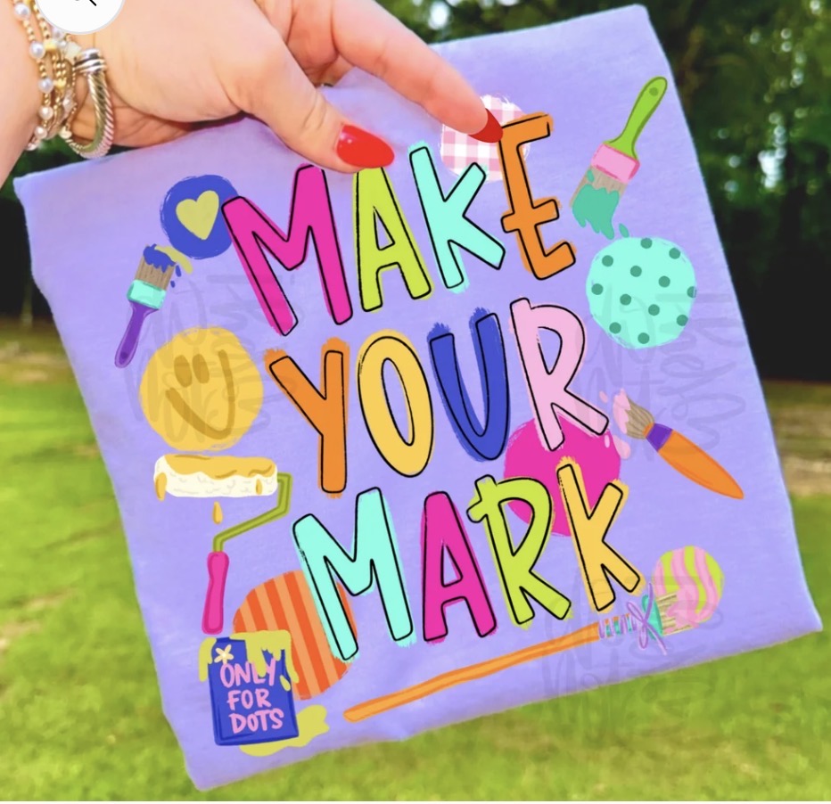 MAKE YOUR MARK